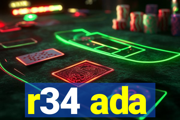 r34 ada